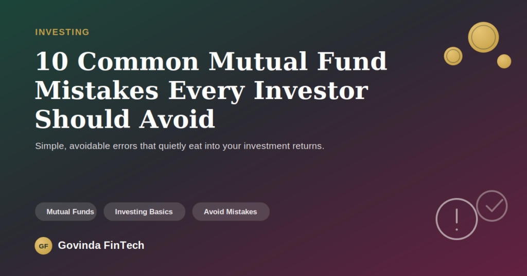 10 common mutual fund mistakes featured