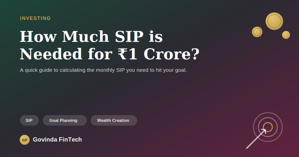 how much sip for 1 crore featured
