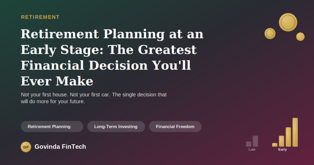 retirement planning early stage featured